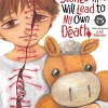 100 Ghost Stories That Will Lead to My Own Death Vol. 5