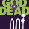 God is Dead