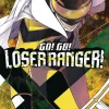 Go! Go! Loser Ranger! Vol. 10