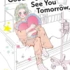 Good Morning, Good Night, and See You Tomorrow. Vol. 1
