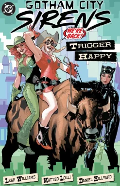 Gotham City Sirens: Trigger Happy