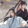 Grandmaster of Demonic Cultivation Vol. 5