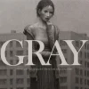 Gray: Vol. 1