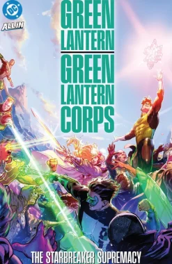 Green Lantern/Green Lantern Corps: The Starbreaker Supremacy