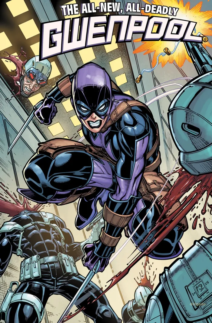 Gwenpool: All-New, All-Deadly