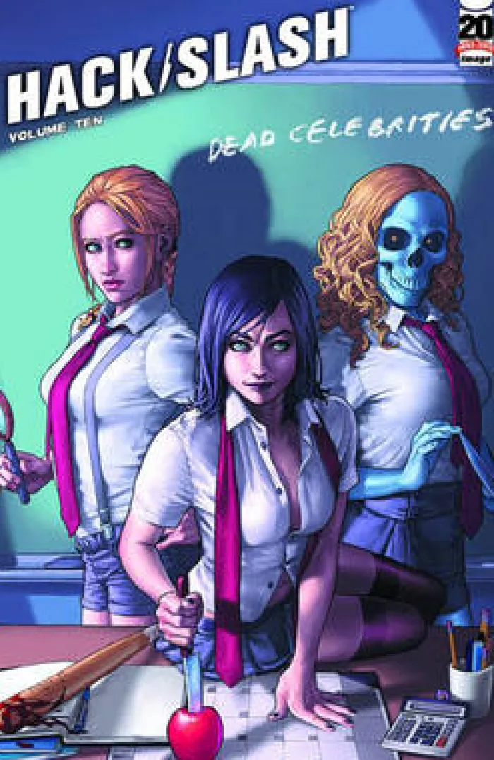 Hack/Slash Volume 10: Dead Celebrities