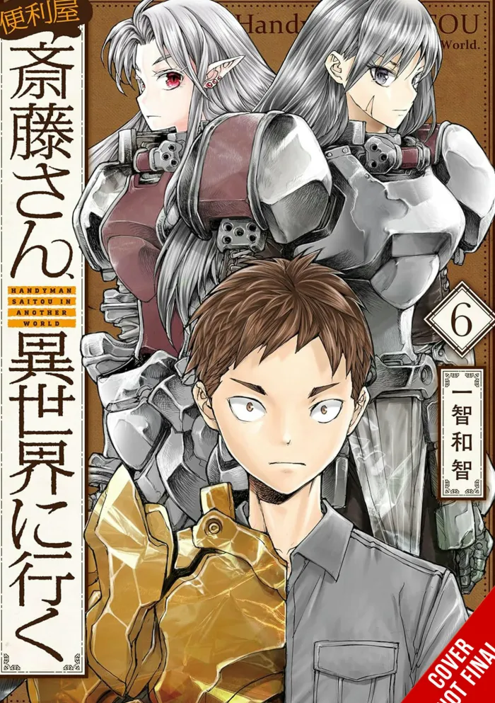 Handyman Saitou in Another World Vol. 06