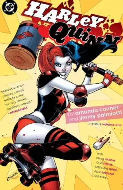 Harley Quinn by Amanda Conner & Jimmy Palmiotti Omnibus Vol. 1: (New Edition)