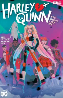 Harley Quinn Vol. 2: Eye Dont Like Me?
