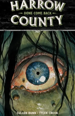 Harrow County Volume 8: Done Come Back