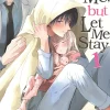 Hate Me, but Let Me Stay Vol. 1