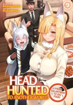 Headhunted to Another World: From Salaryman to Big Four! Vol. 9