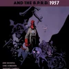 Hellboy and the B.P.R.D.: 1957