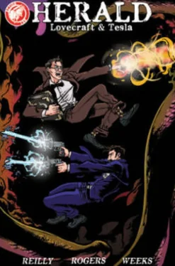 Herald: Lovecraft and Tesla - History in the Making
