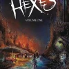 Hexes: Volume 1