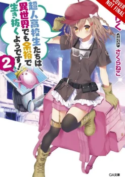 High School Prodigies Have It Easy Even in Another World!, Vol. 2 (light novel)
