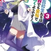 High School Prodigies Have It Easy Even in Another World!, Vol. 3 (light novel)
