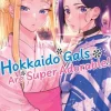 Hokkaido Gals Are Super Adorable! (Omnibus) Vol. 5-6