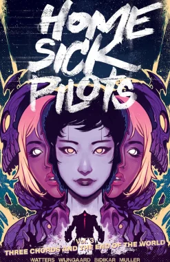 Home Sick Pilots Volume 3: Three Chords and the End of the World