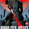 Hondo City Justice: Revenge of the 47 Ronin & More
