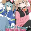 How Do I Turn My Best Vol. 04