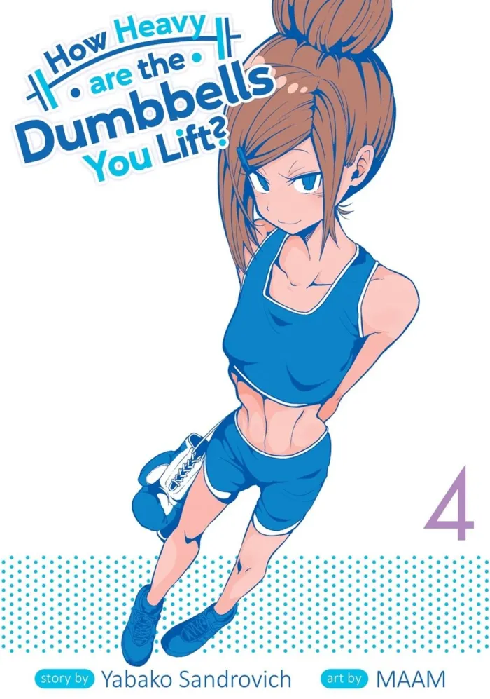 How Heavy are the Dumbbells You Lift? Vol. 4