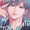 How I Met My Soulmate 6