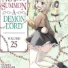 How NOT to Summon a Demon Lord (Manga) Vol. 25