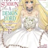 How NOT to Summon a Demon Lord Vol. 17
