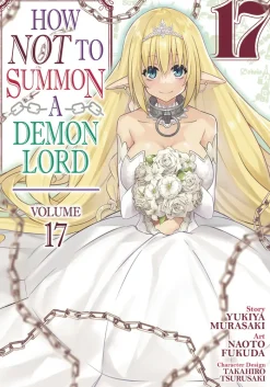 How NOT to Summon a Demon Lord Vol. 17