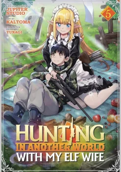 Hunting in Another World With My Elf Wife Vol. 05 (Novel)