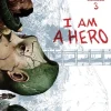 I am a Hero Omnibus Volume 3