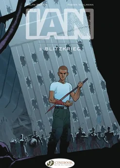 Ian Vol. 3: Blietzkrieg