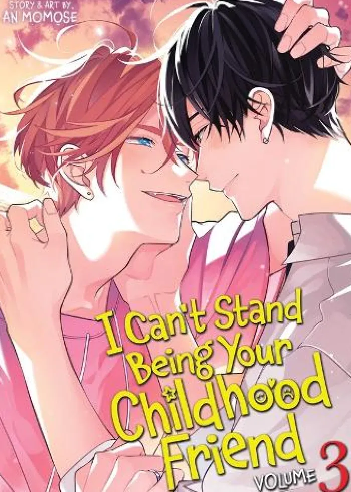 I Can't Stand Being Your Childhood Friend Vol. 3