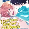 I Can't Stand Being Your Childhood Friend Vol. 2