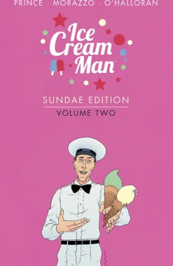 Ice Cream Man: Sundae Edition Volume 2