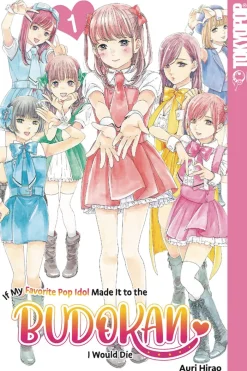 If My Favorite Pop Idol Made It to the Budokan, I Would Die, Volume 1