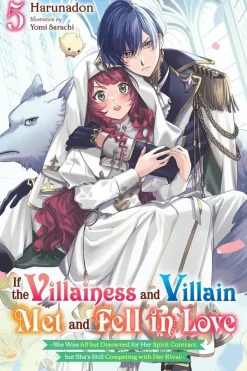 If the Villainess and Villain Met and Fell in Love, Vol. 5 (light novel)