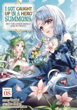 I Got Caught Up In a Hero Summons, but the Other World was at Peace! Vol. 8