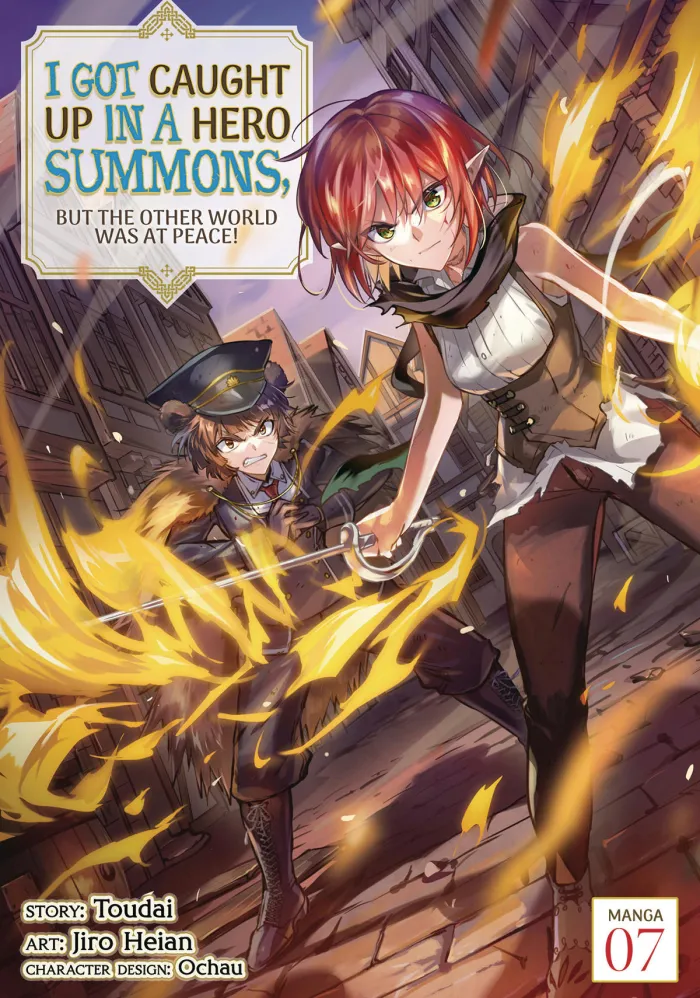 I Got Caught Up In a Hero Summons, but the Other World was at Peace! Vol. 7