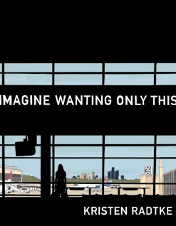 Imagine Wanting Only This