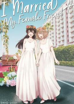 I Married My Female Friend Vol. 04