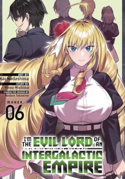 Im Evil Lord of An Intergalactic Empire Vol. 06