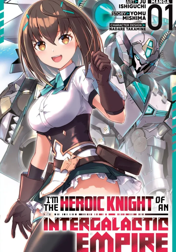 I'm the Heroic Knight of an Intergalactic Empire! (Manga) Vol. 1