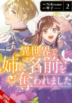 In Another World My Sister Stole My Name Vol. 02