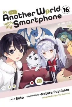 In Another World with My Smartphone, Vol. 16 (manga)