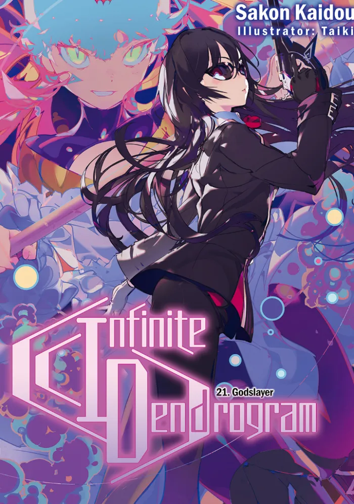 Infinite Dendrogram Vol. 21 (Light Novel)