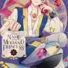 In the Name of Mermaid Princess Vol. 05