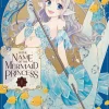 In the Name of Mermaid Princess Vol. 01