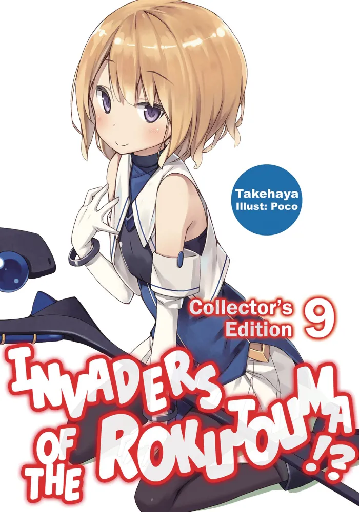 Invaders of the Rokujouma!? Collector's Edition 9 (Light Novel)